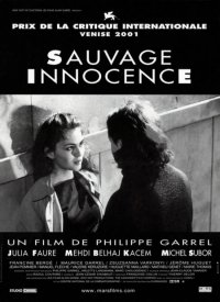 Locandina di Sauvage innocence