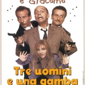 La locandina di Tre uomini e una gamba
