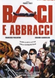 La locandina di Baci e abbracci