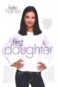 La locandina di First Daughter