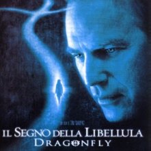 La locandina di Dragonfly - Il segno della libellula