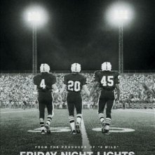 La locandina di Friday Night Lights