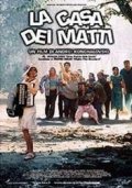 La locandina di La casa dei matti
