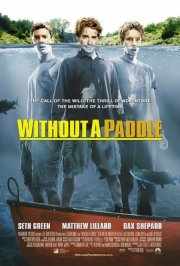 La locandina di Without a Paddle