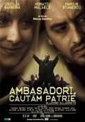 La locandina di Ambasadori, cautam patrie