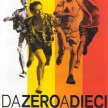 La locandina di Da zero a dieci