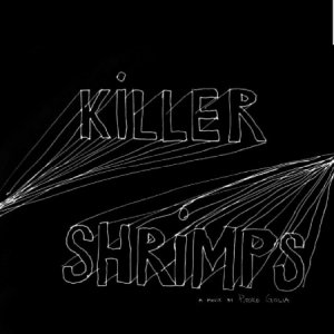 La locandina di Killer Shrimps