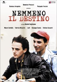 Locandina di Nemmeno il destino
