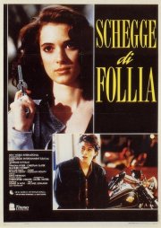 La locandina di Schegge di follia