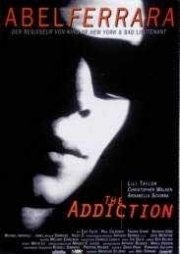 La locandina di The Addiction
