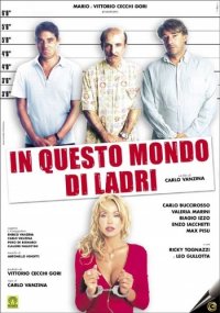 Locandina di In questo mondo di ladri