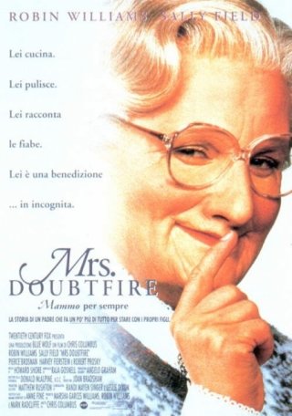 La locandina di Mrs. Doubtfire - Mammo per sempre