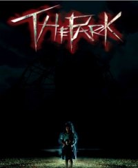 La locandina di The Park - Biglietto per l'inferno