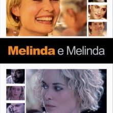 La locandina di Melinda e Melinda