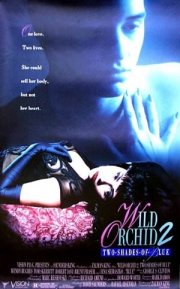 La locandina di Orchidea selvaggia 2