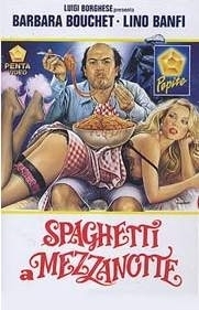 La locandina di Spaghetti a mezzanotte