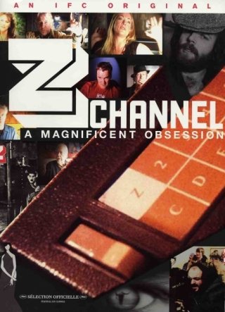 La locandina di Z Channel: A Magnificent Obsession