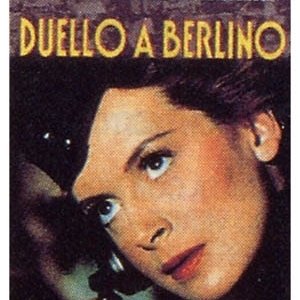 La locandina di Duello a Berlino