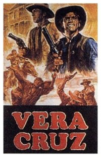 Locandina di Vera Cruz