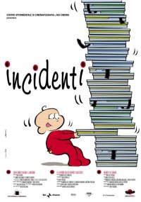 Locandina di Incidenti