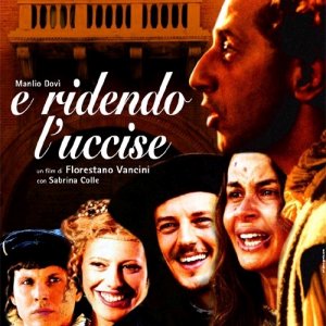 La locandina di E ridendo l'uccise