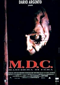 La locandina di M.D.C. - Maschera di cera