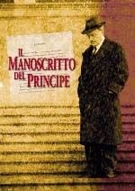 La locandina di Il manoscritto del principe