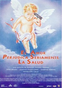 Locandina di El amor perjudica seriamente la salud