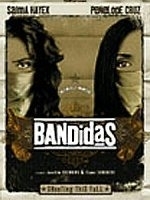 La locandina di Bandidas