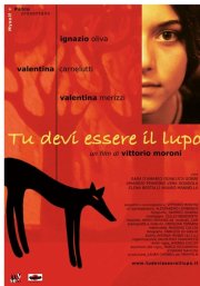 La locandina di Tu devi essere il lupo