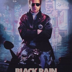 La locandina di Black Rain - Pioggia sporca