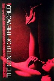 La locandina di The Center of the World