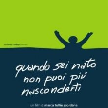 La locandina di Quando sei nato non puoi più nasconderti