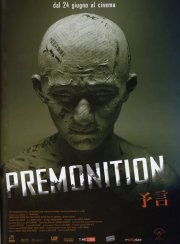 La locandina di Premonition