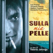 La locandina di Sulla mia pelle