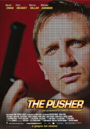 La locandina italiana di The Pusher