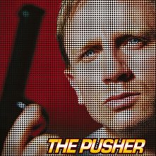 La locandina italiana di The Pusher