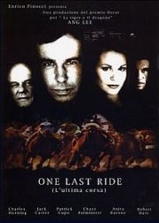 La locandina di One last ride - L'ultima corsa