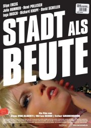 La locandina di Stadt als Beute