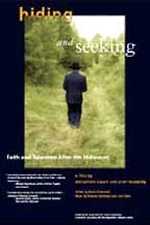 La locandina di Hiding and Seeking: Faith and Tolerance After the Holocaust