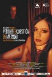 La locandina di Perder es cuestión de método