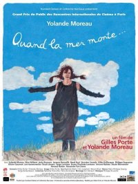 Locandina di Quand la mer monte...