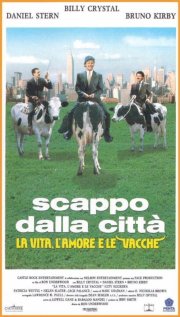 La locandina di Scappo dalla città - la vita, l'amore e le vacche