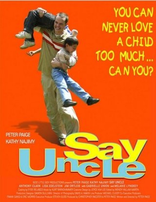 La locandina di Say Uncle
