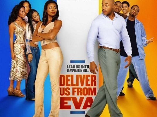 Deliver Us From Eva Full Movie Free Deliver Us from Eva (Film 2003): trama, cast, foto - Movieplayer.it