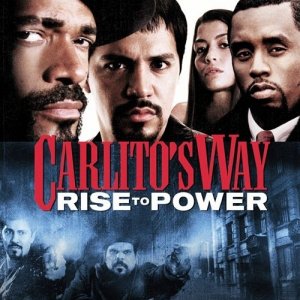 La locandina di Carlito's Way: Rise to Power
