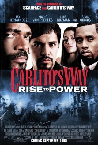 La locandina di Carlito's Way: Rise to Power