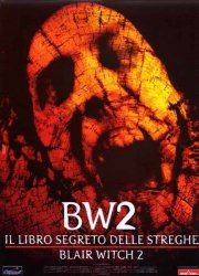 La locandina di Il libro segreto delle streghe: Blair Witch 2 -