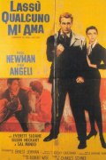 La locandina di Lassù qualcuno mi ama