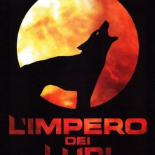La locandina italiana de L'impero dei lupi
